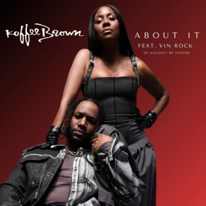Koffee Brown - About It