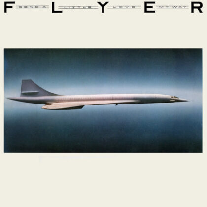 Flyer - Send A Little Love My Way