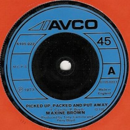 Maxine Brown - Bella Mia / Picked Up, Packed and Put Away