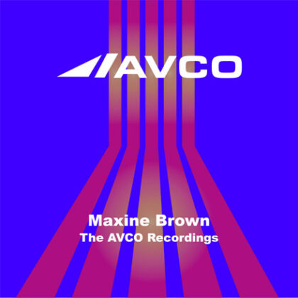 Maxine Brown - The AVCO Recordings