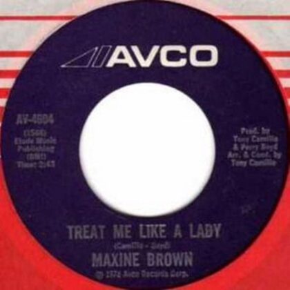Maxine Brown - Treat Me Like A Lady / I.O.U.