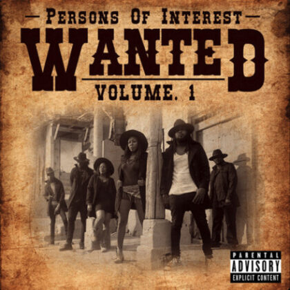 Persons Of Interest - Wanted, Vol. 1