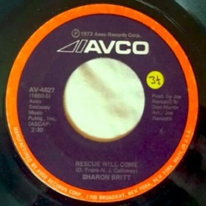 Sharon Britt - Guess Who I Belong To / Rescue Will Come