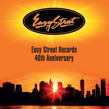 Various Artists - Easy Street Records - 40th Anniversary