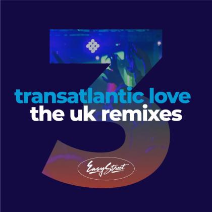 Various Artists - Transatlantic Love 3 - The UK Remixes