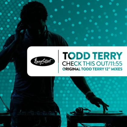 Todd Terry- Check This Out / 11:55