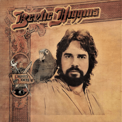 Bertie Higgins - Pirates and Poets